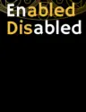 Enabled Disabled