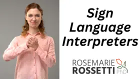 Sign Language Interpreters