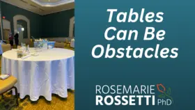 Tables Can Be Obstacles