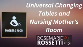 Universal Changing Tables and Nursing Mothers Room
